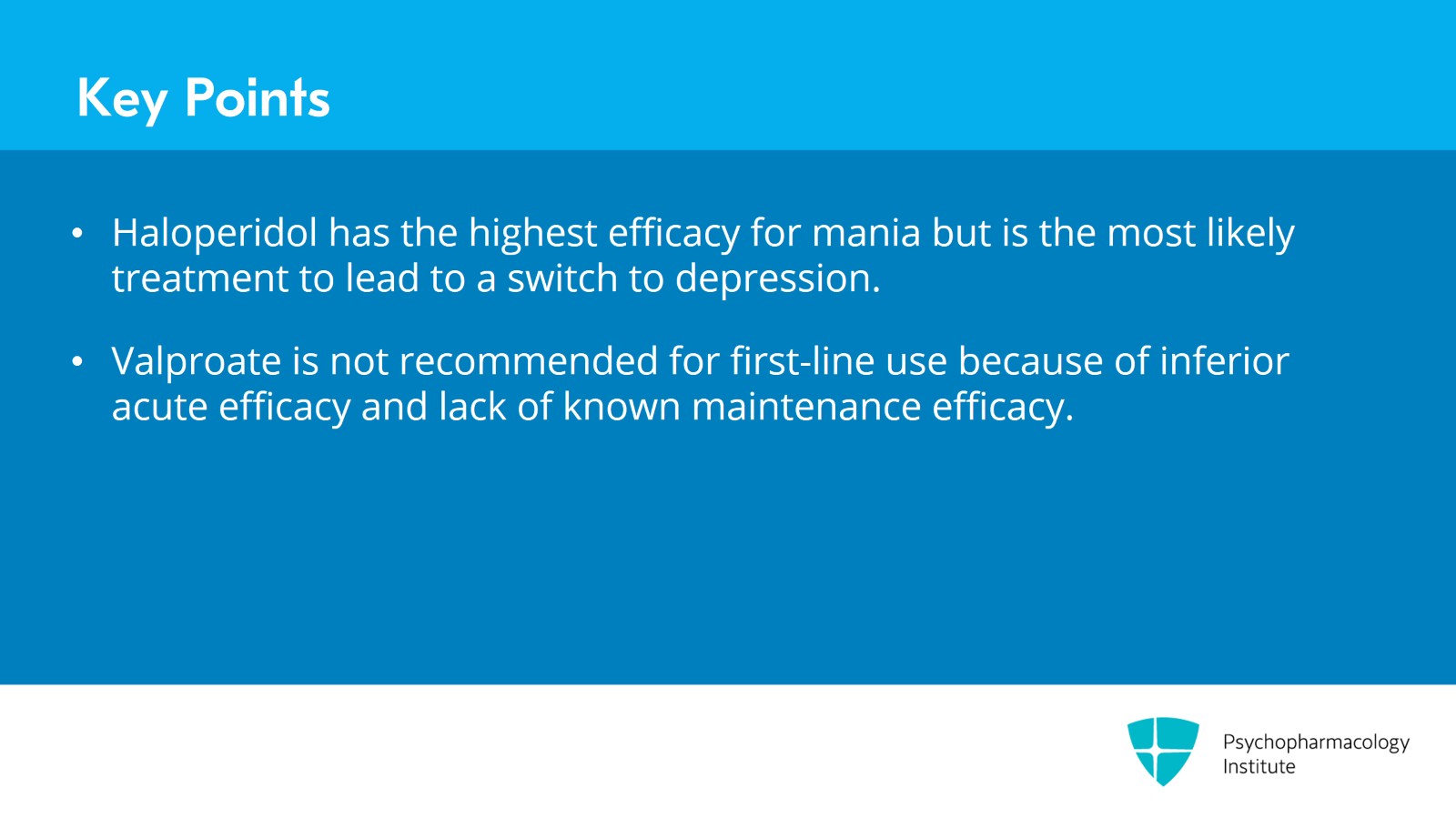 Lithium for Bipolar Mania Without Mixed Features Slide 19 of 20