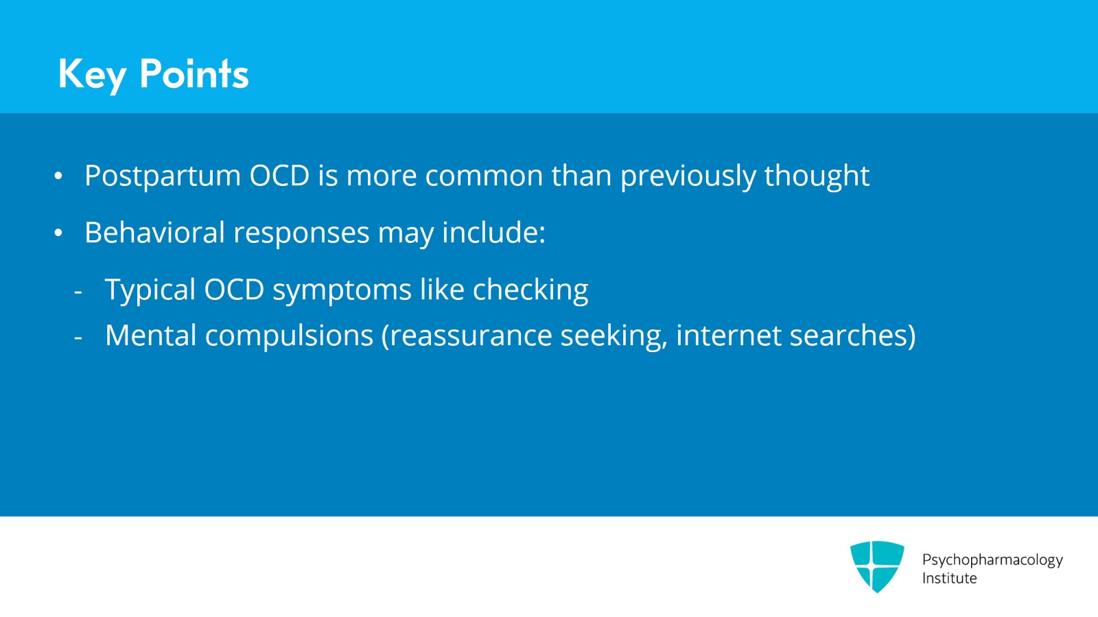 Distinguishing Postpartum OCD from Postpartum Psychosis Slide 20 of 22
