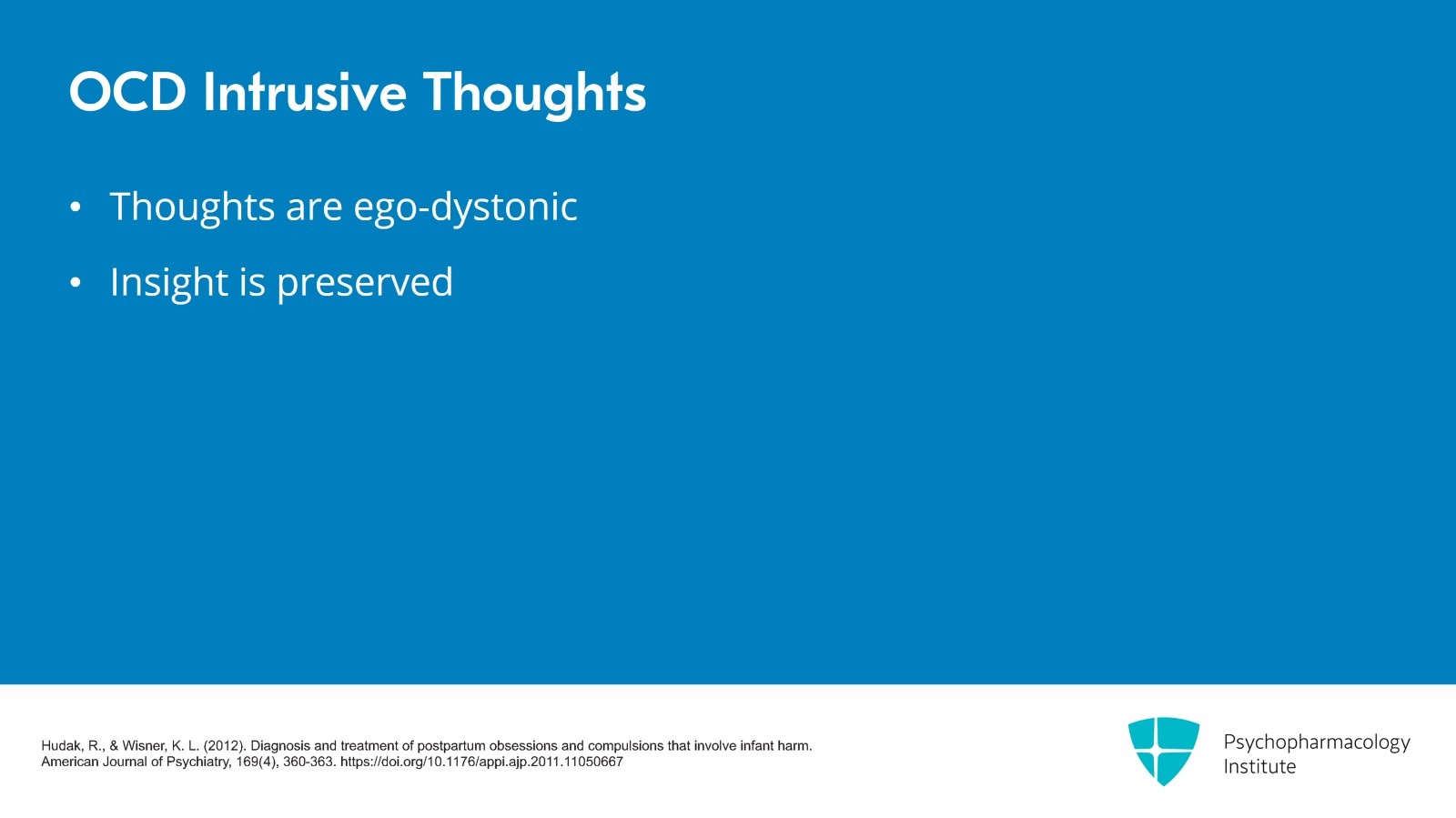 Distinguishing Postpartum OCD from Postpartum Psychosis Slide 5 of 22