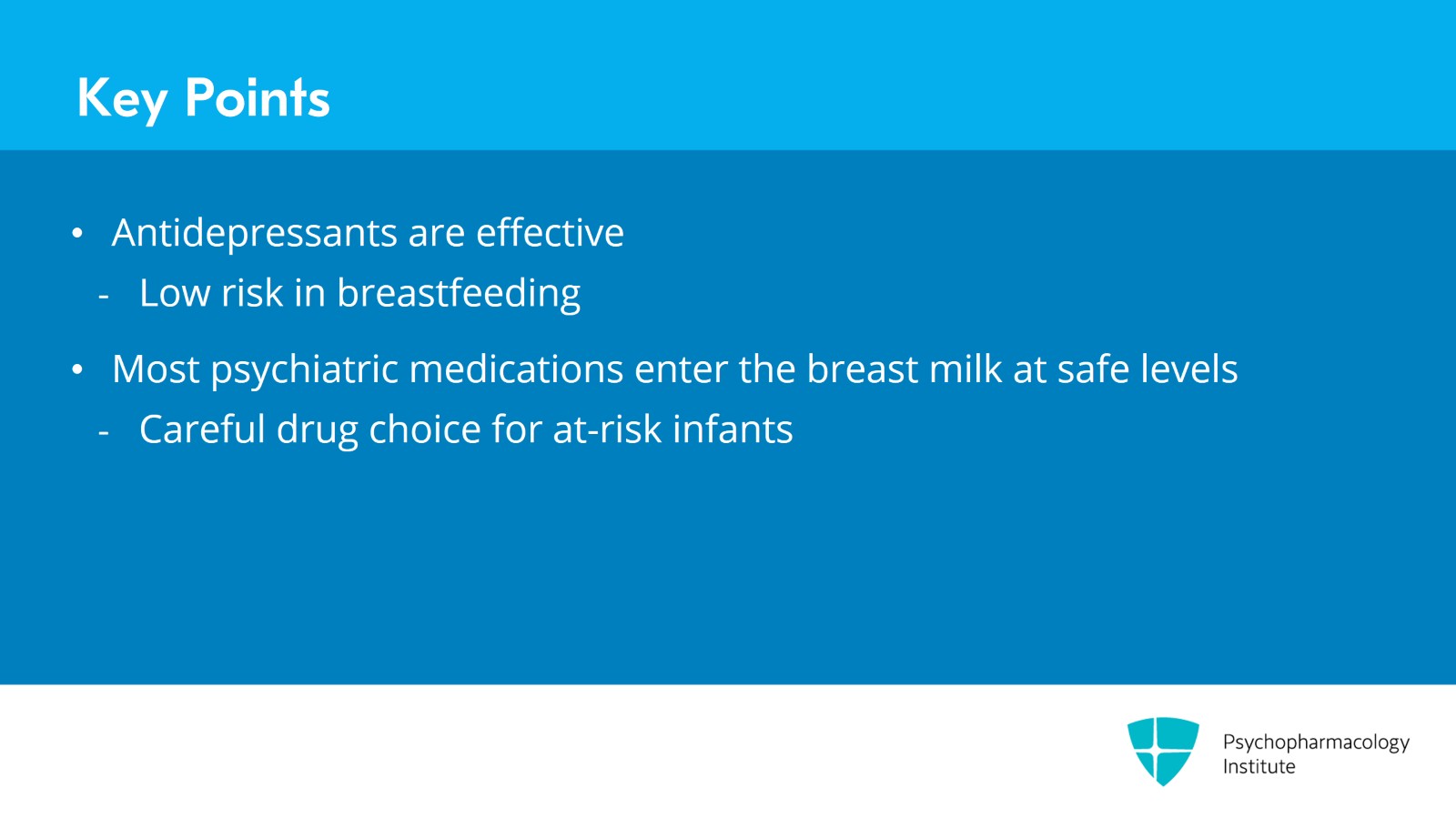 Postpartum Depression: Pharmacologic Considerations for Breastfeeding Mothers Slide 20 of 21