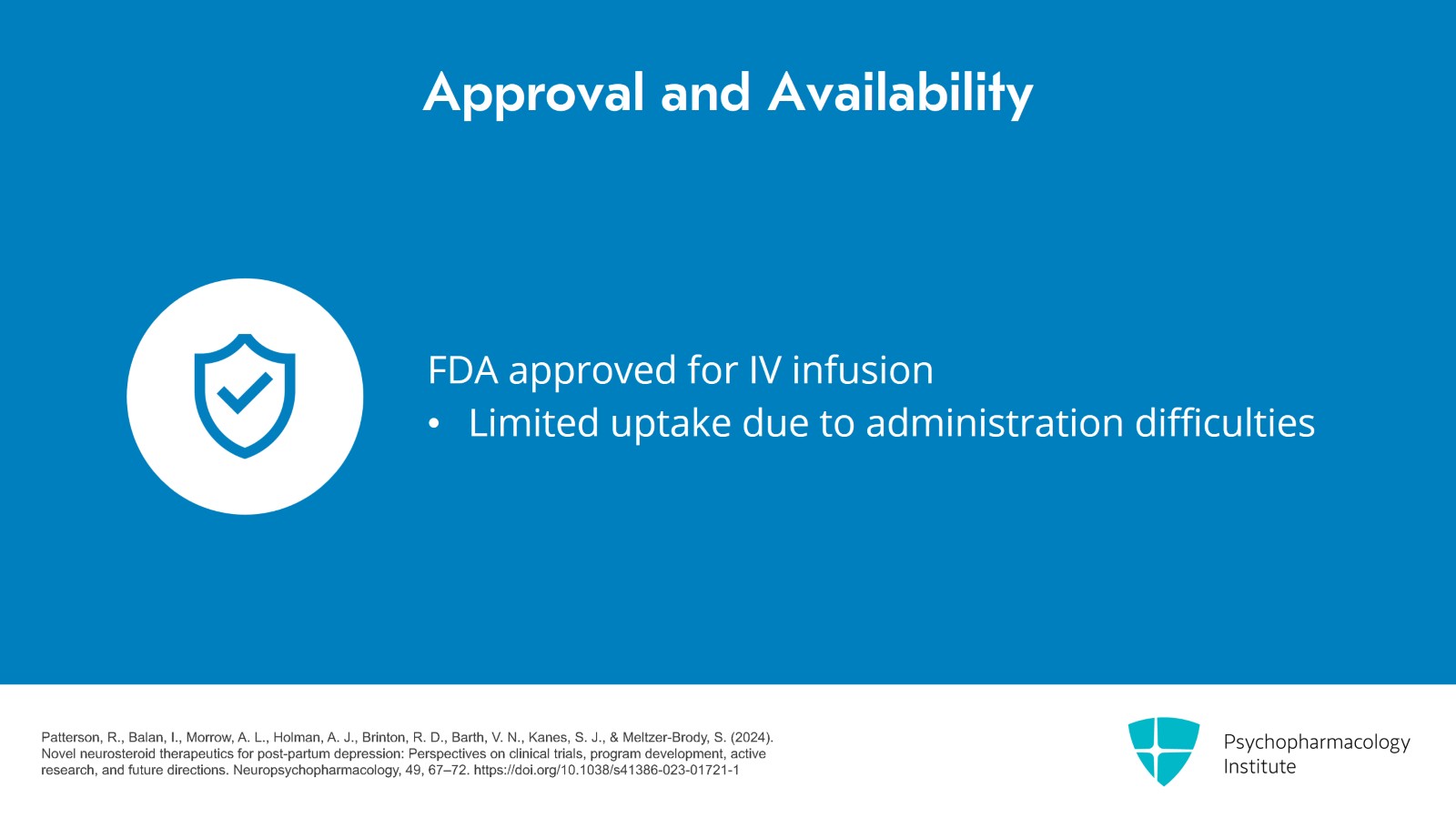 The Role of Brexanolone and Zuranolone in Postpartum Depression Slide 17 of 25