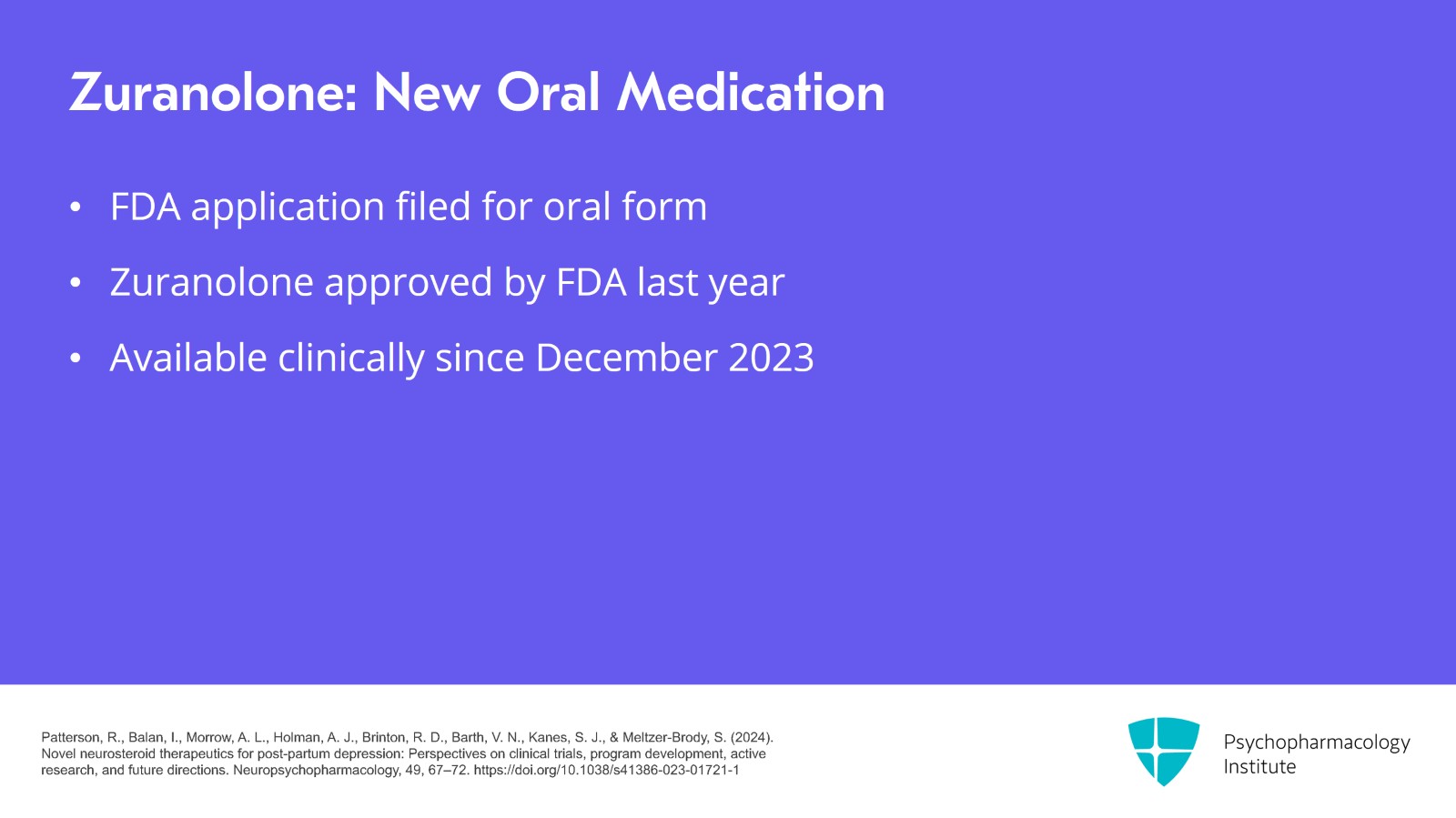 The Role of Brexanolone and Zuranolone in Postpartum Depression Slide 18 of 25