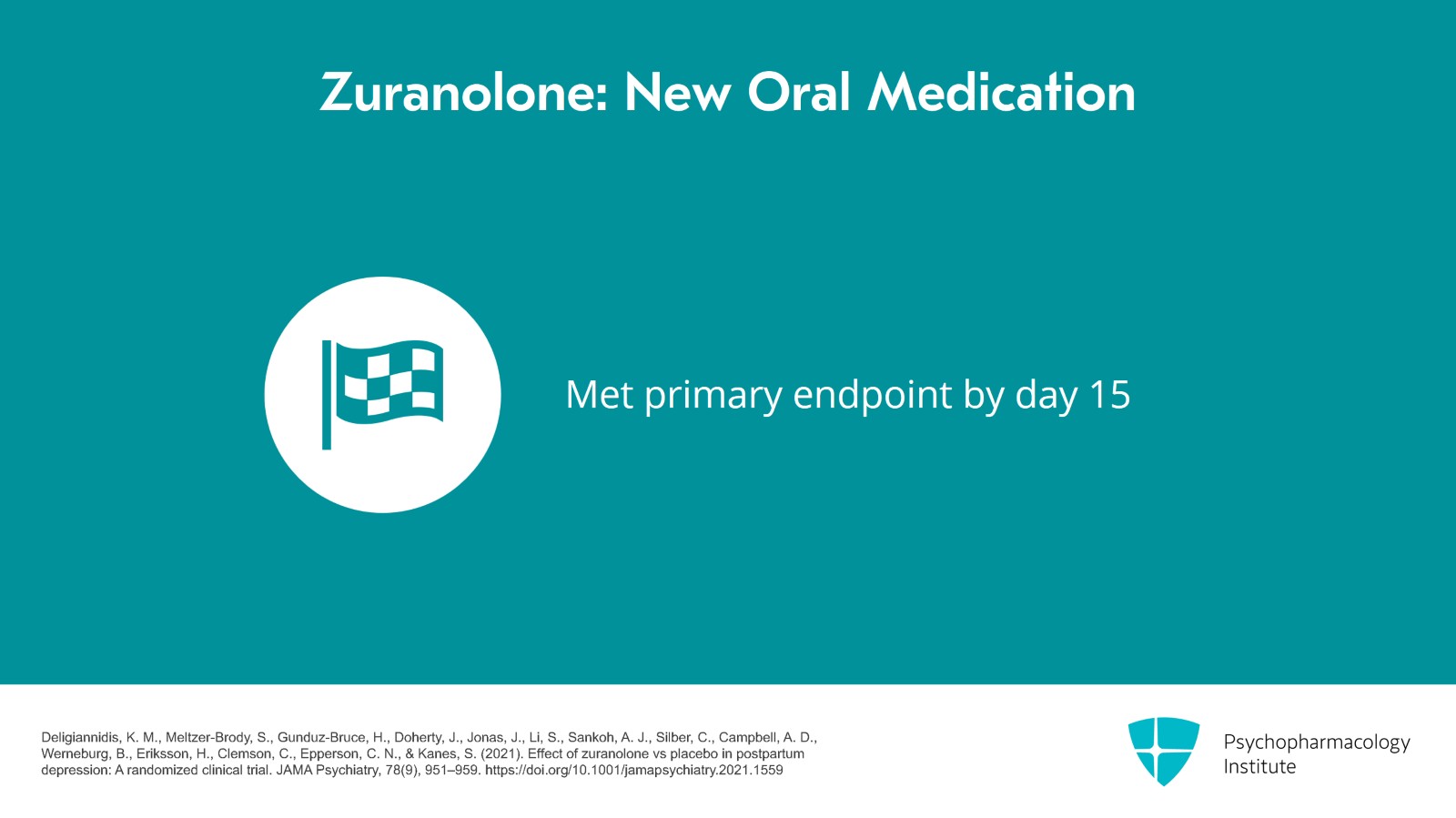 The Role of Brexanolone and Zuranolone in Postpartum Depression Slide 19 of 25