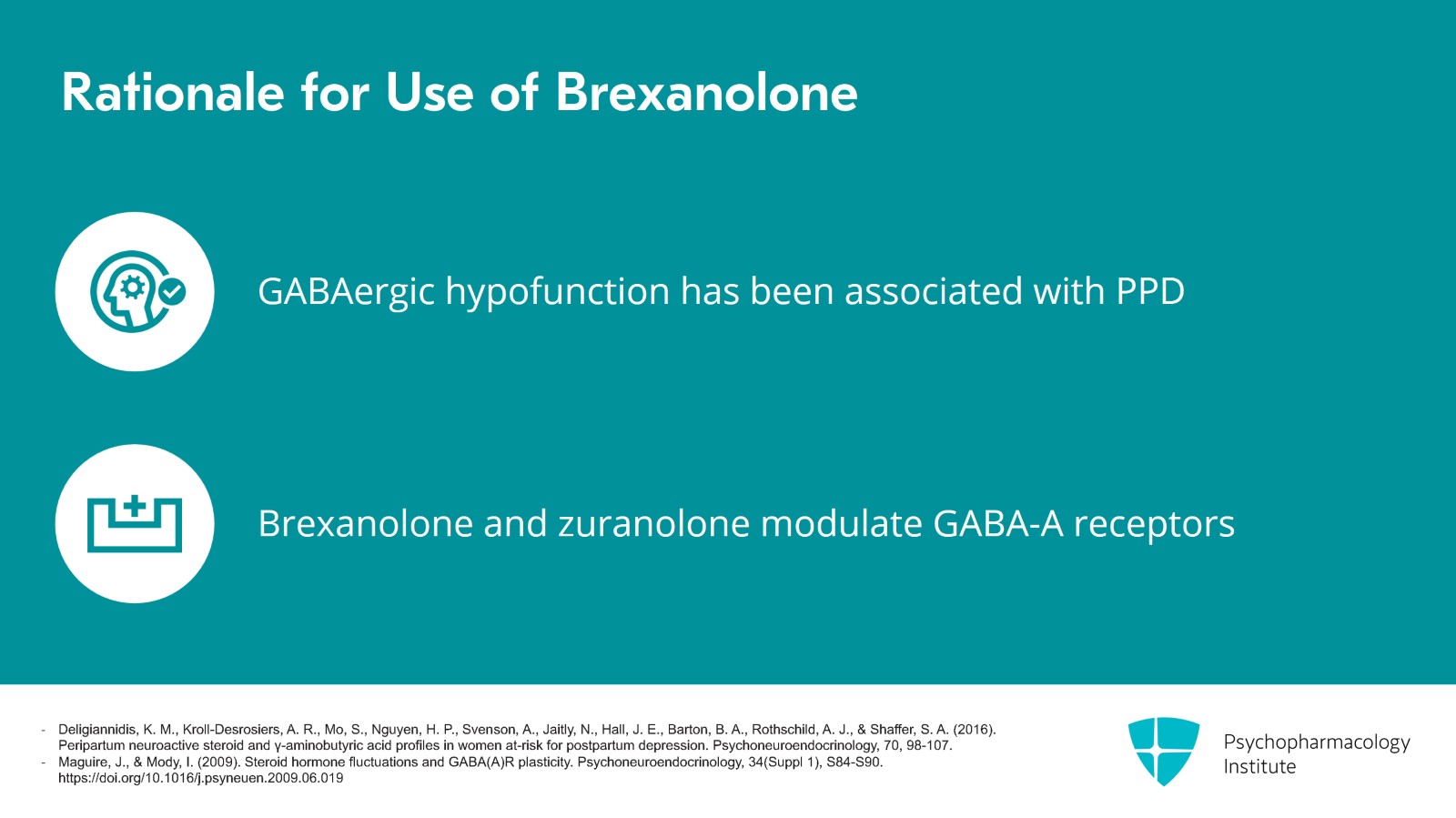 The Role of Brexanolone and Zuranolone in Postpartum Depression Slide 4 of 25