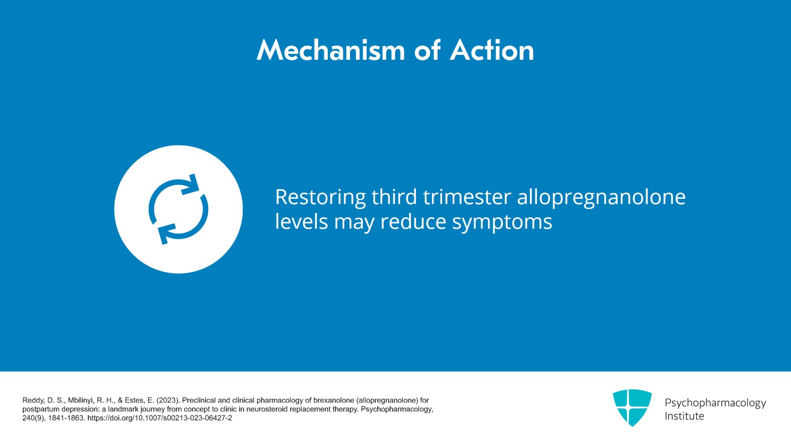 The Role of Brexanolone and Zuranolone in Postpartum Depression Slide 5 of 25