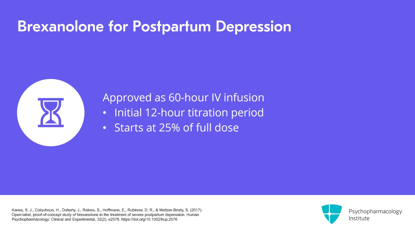 The Role of Brexanolone and Zuranolone in Postpartum Depression Slide 7 of 25